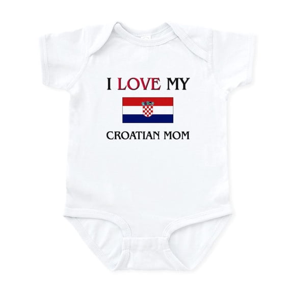 CafePress - I Love My Croatian Mom Infant Bodysuit - Baby Light Bodysuit, Size Newborn - 24 Months