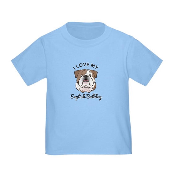 CafePress - I Love My English Bulldog Toddler T Shirt - Cute Toddler T-Shirt, 100% Cotton