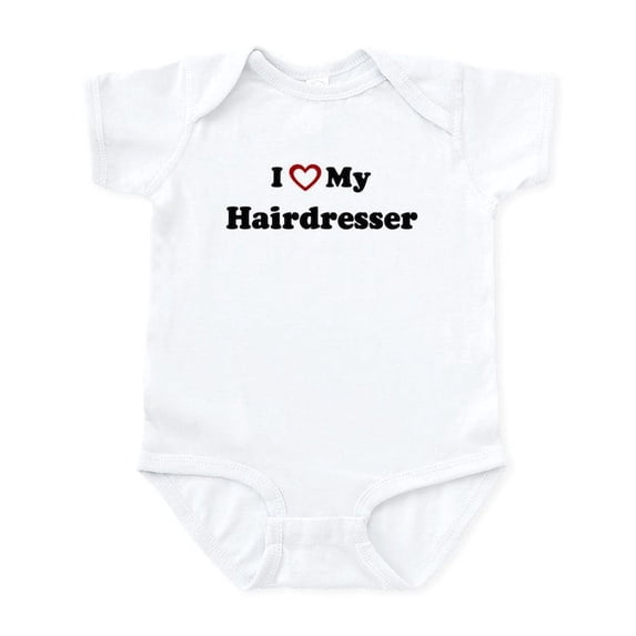 CafePress - I Love My Hairdresser Infant Bodysuit - Baby Light Bodysuit, Size Newborn - 24 Months