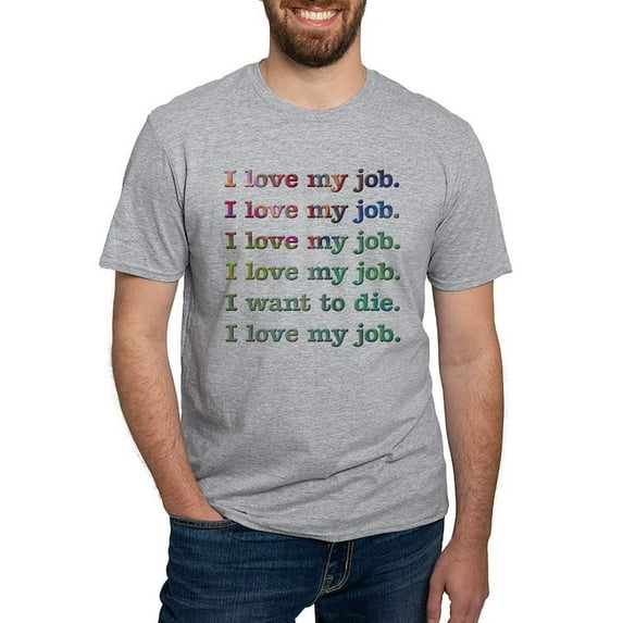 CafePress - I Love My Job Fitted T Shirt - Fitted T-Shirt, Vintage Fit Soft Cotton Tee