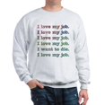 thumbnail image 1 of CafePress - I Love My Job Sweatshirt - Crew Neck Sweatshirt, 1 of 4