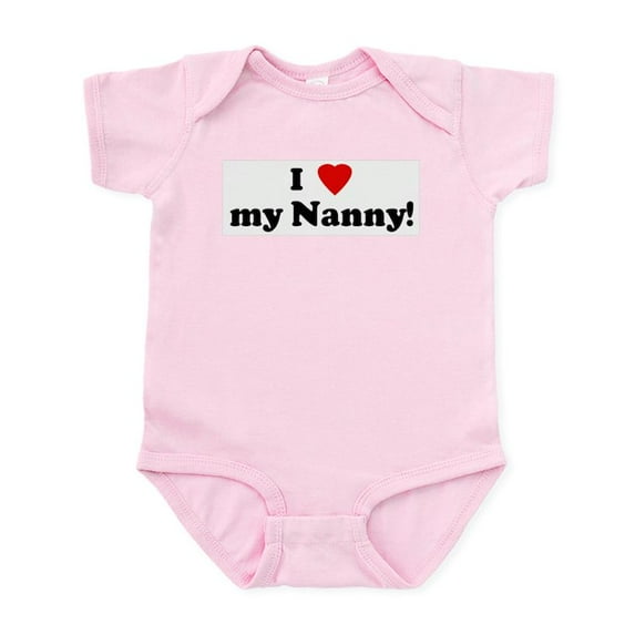 CafePress - I Love My Nanny! Infant Bodysuit - Baby Light Bodysuit, Size Newborn - 24 Months