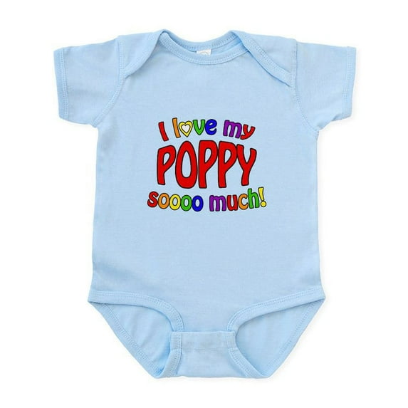 CafePress - I Love My POPPY Soooo Much! Infant Bodysuit - Baby Light Bodysuit, Size Newborn - 24 Months
