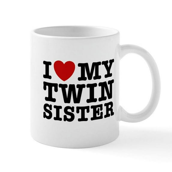 CafePress - I Love My Twin Sister Mug - 11 oz Ceramic Mug - Novelty Coffee Tea Cup