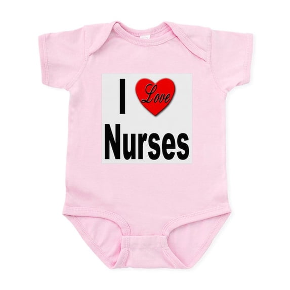 CafePress - I Love Nurses Infant Creeper - Baby Light Bodysuit, Size Newborn - 24 Months