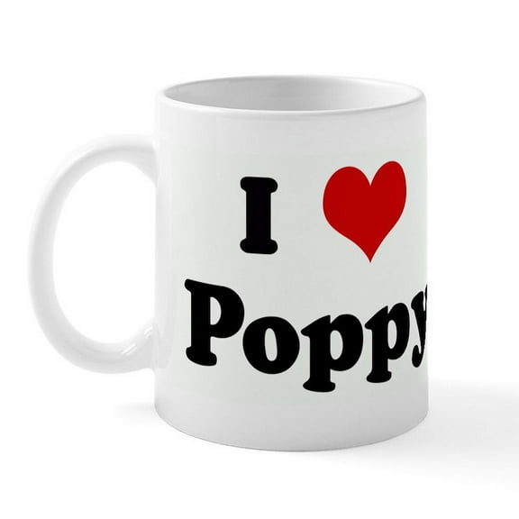 CafePress - I Love Poppy Mug - 11 oz Ceramic Mug - Novelty Coffee Tea Cup