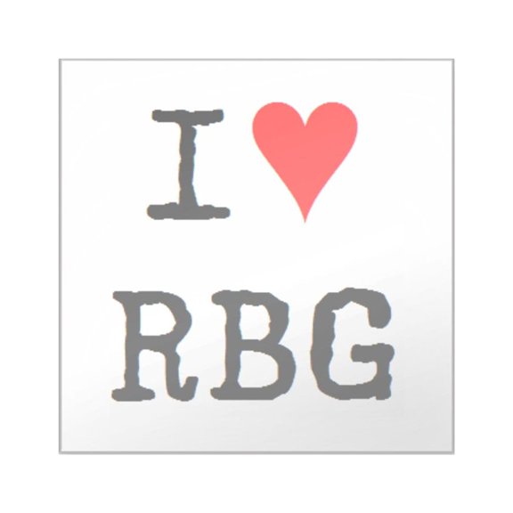 CafePress - I Love Rbg - Square Sticker 3" x 3"