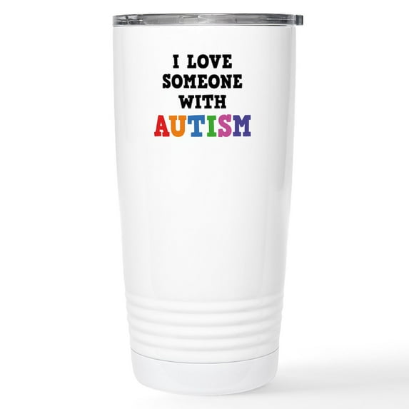 CafePress - I Love Someone With Autism Stainless Steel Travel - Insulated Stainless Steel Travel Tumbler 20 oz.