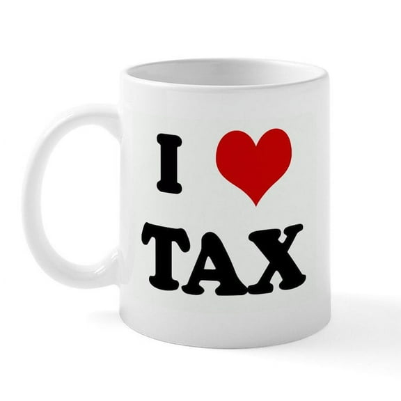 CafePress - I Love TAX Mug - 11 oz Ceramic Mug - Novelty Coffee Tea Cup