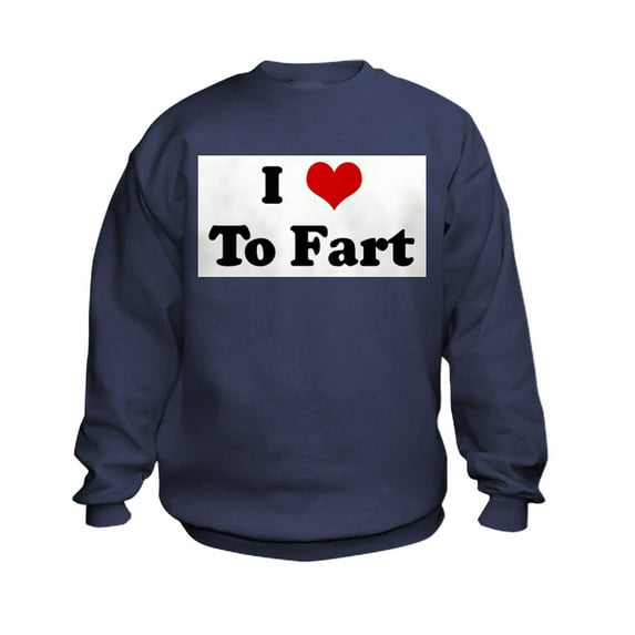CafePress - I Love To Fart Kids Sweatshirt - Kids Sweatshirt, Youth Crew Neck Sweatshirt
