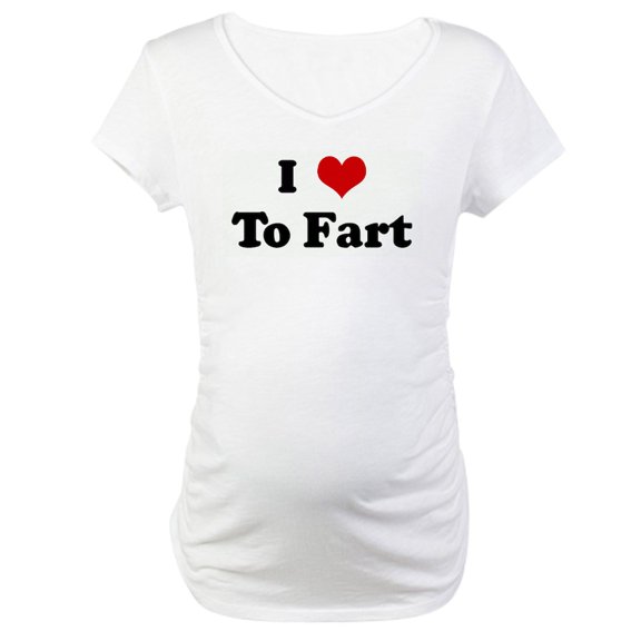CafePress - I Love To Fart Maternity T Shirt - Cotton Maternity T-shirt, Cute & Funny Pregnancy Tee