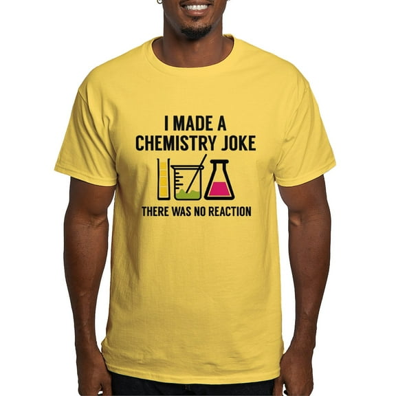 CafePress - I Made A Chemistry Joke White T Shirt - Men's Classic Graphic T-Shirt
