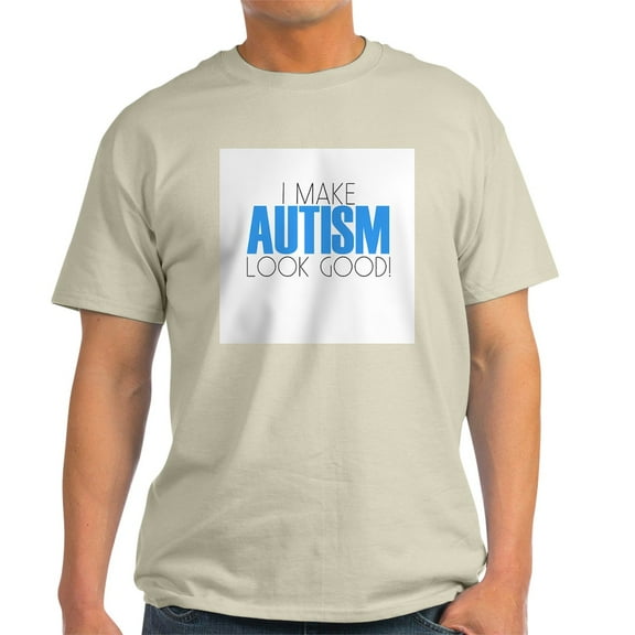 CafePress - I Make Autism Look Good T Shirt - Men's Classic Graphic T-Shirt