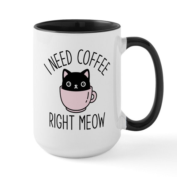 CafePress - I Need Coffee Right Meow Large Mug - 15 oz Ceramic Large White Novelty Mug