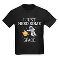 thumbnail image 1 of CafePress - I Need Some Space T Shirt - Dark T-Shirt Kids XS-XL, 1 of 4