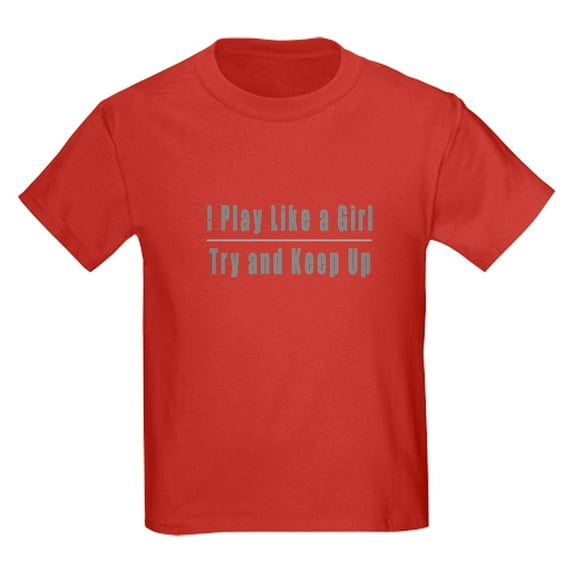 CafePress - I Play Like A Girl T Shirt - Dark T-Shirt Kids XS-XL