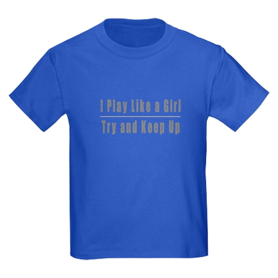 CafePress - I Play Like A Girl T Shirt - Dark T-Shirt Kids XS-XL