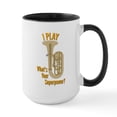 thumbnail image 1 of CafePress - I Play TUBA - 15 oz Ceramic Large White Novelty Mug, 1 of 4
