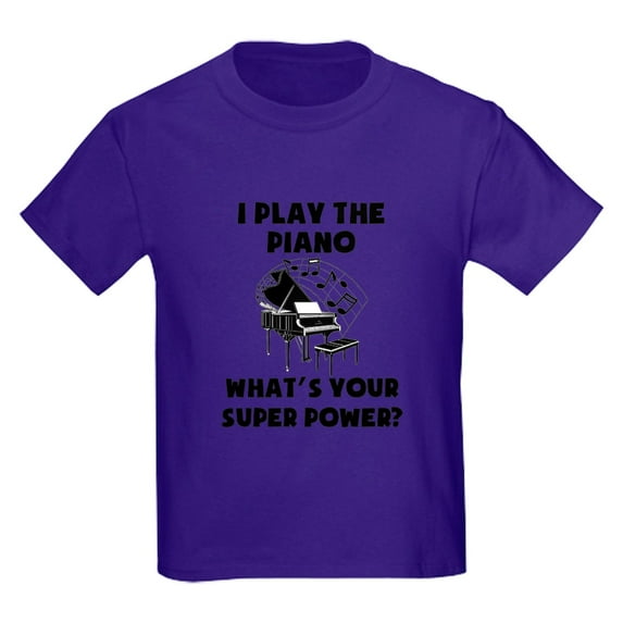 CafePress - I Play The Piano Whats Your Super Power? T Shirt - Dark T-Shirt Kids XS-XL