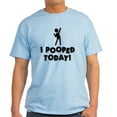 thumbnail image 1 of CafePress - I Pooped Today! Light T Shirt - Men's Classic Graphic T-Shirt, 1 of 4