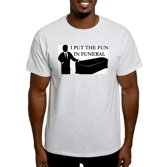 CafePress - I Put The Fun In Funeral Ash Grey T Shirt - Men's Classic Graphic T-Shirt