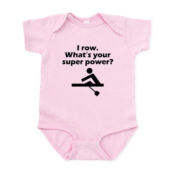 CafePress - I Row Whats Your Super Power Body Suit - Baby Light Bodysuit, Size Newborn - 24 Months