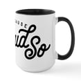 thumbnail image 1 of CafePress - I Said So Large Mug - 15 oz Ceramic Large White Novelty Mug, 1 of 4
