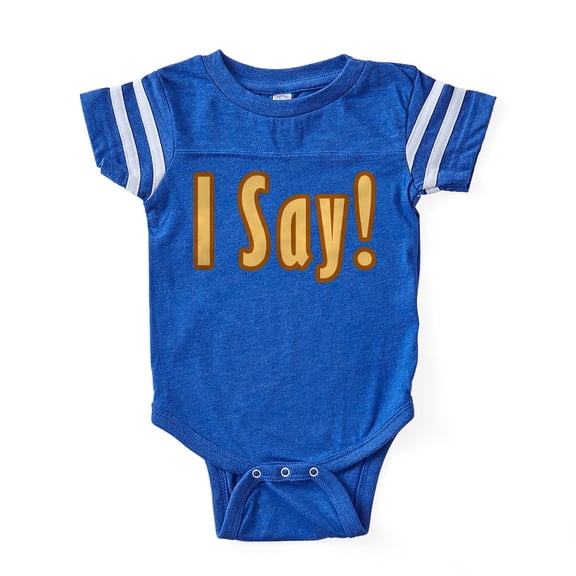 CafePress - I Say_New - Cute Infant Baby Football Bodysuit