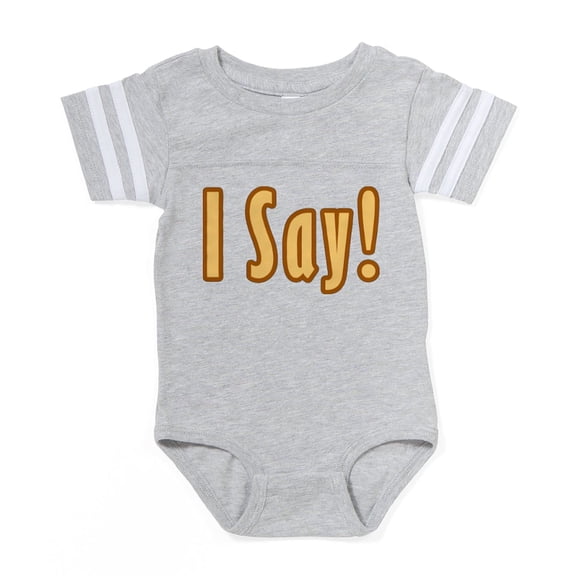 CafePress - I Say_New - Cute Infant Baby Football Bodysuit