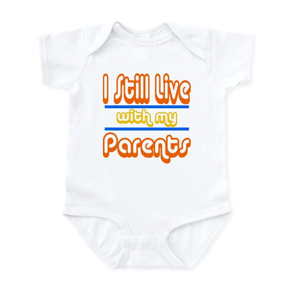 CafePress - I Still Live My Parents Infant Bodysuit - Baby Light Bodysuit, Size Newborn - 24 Months