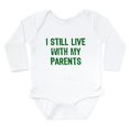 thumbnail image 1 of CafePress - I Still Live With My Parents Body Suit - Long Sleeve Cotton Baby Bodysuit, 1 of 4