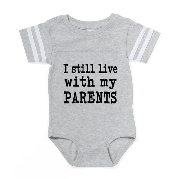 CafePress - I Still Live With My Parents - Cute Infant Baby Football Bodysuit