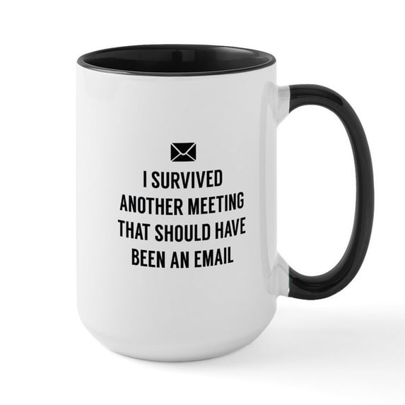 CafePress - I Survived Another Meeting Mugs - 15 oz Ceramic Large White Novelty Mug