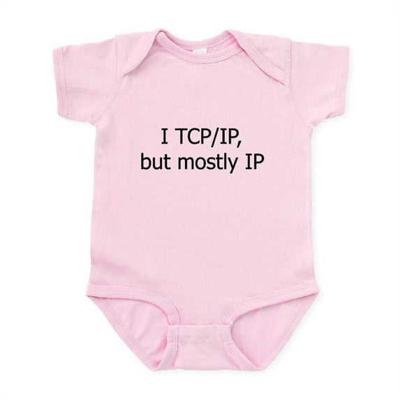 CafePress - I TCP/IP, But Mostly IP Body Suit - Baby Light Bodysuit, Size Newborn - 24 Months