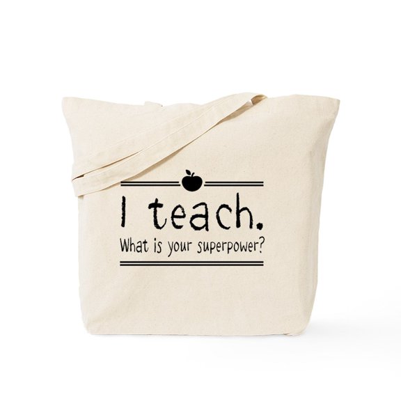 CafePress - I Teach What's Your Superpower 2 Tote Bag - Unisex Canvas Tote Bag, Beige, 1-Piece