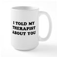 thumbnail image 1 of CafePress - I Therapist - 15 oz Ceramic Large White Novelty Mug, 1 of 6