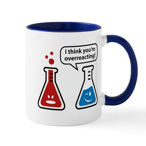 CafePress - I Think You're Overreacting! Large Mug - 11 oz Ceramic Mug - Novelty Coffee Tea Cup