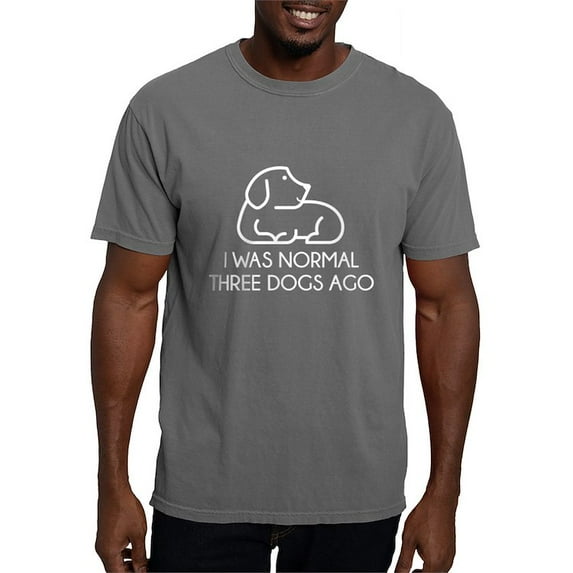 CafePress - I Was Normal Three Dogs Ago T Shirt - Mens Comfort Colors Shirt