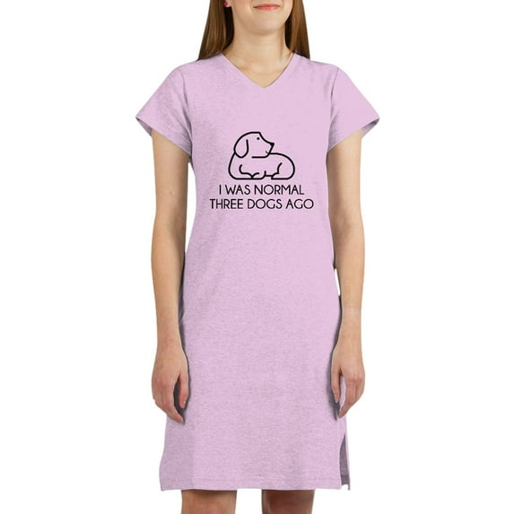 CafePress - I Was Normal Three Dogs Ago T Shirt - Women's Nightshirt