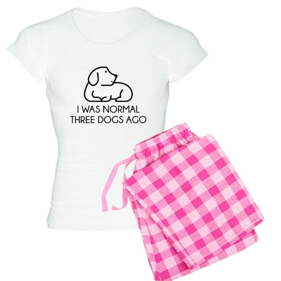 CafePress - I Was Normal Three Dogs Ago - Women's Light Pajamas