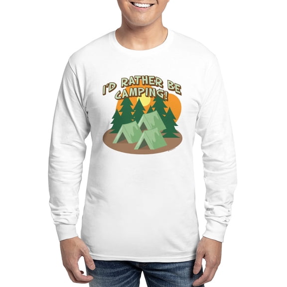 CafePress - I'd RATHER BE CAMPING! Long Sleeve T Shirt - Unisex Cotton Long Sleeve T-Shirt