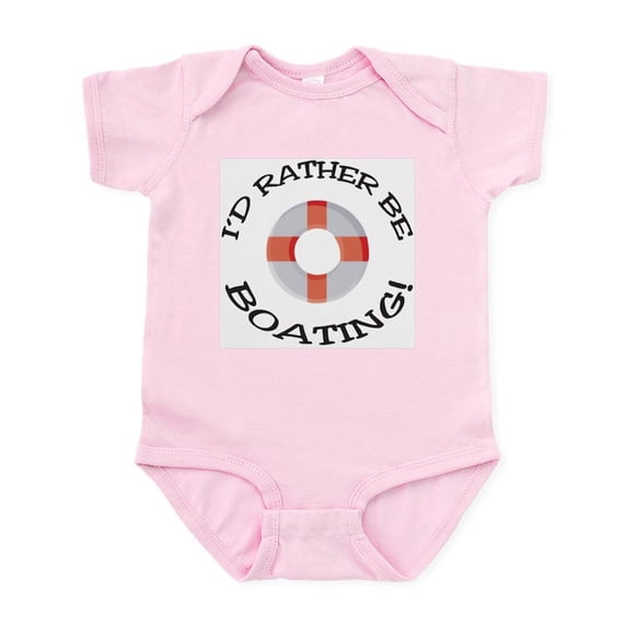 CafePress - I'd Rather Be Boating Infant Creeper - Baby Light Bodysuit, Size Newborn - 24 Months