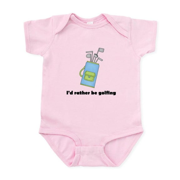 CafePress - I'd Rather Be Golfing Infant Bodysuit - Baby Light Bodysuit, Size Newborn - 24 Months