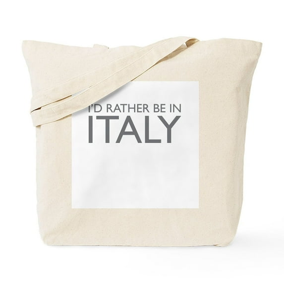 CafePress - I'd Rather Be In Italy Tote Bag - Unisex Canvas Tote Bag, Beige, 1-Piece