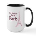 thumbnail image 1 of CafePress - I'd Rather Be In Paris Large Mug - 15 oz Ceramic Large White Novelty Mug, 1 of 4