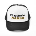 thumbnail image 1 of CafePress - I'd Rather Be Naked - Adjustable Unisex Printed Trucker Hat with Mesh Back, 1 of 8