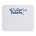thumbnail image 1 of CafePress - I'd Rather Be Painting Mousepad - Non-slip Rubber Mousepad, Gaming Mouse Pad, 1 of 6
