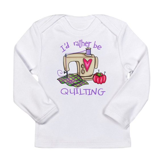 CafePress - I'd Rather Be Quilting Long Sleeve Infant T Shirt - Long Sleeve Infant T-Shirt