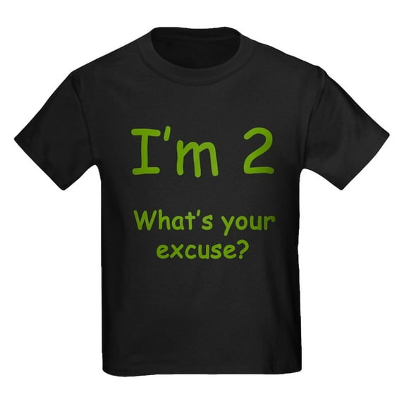 CafePress - I'm 2 What's Your Excuse? 2Nd Birthday Kids Dark T - Dark T-Shirt Kids XS-XL