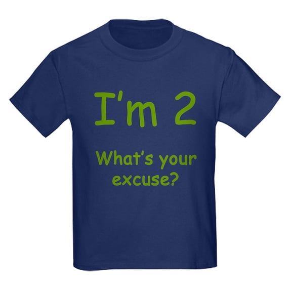 CafePress - I'm 2 What's Your Excuse? 2Nd Birthday Kids Dark T - Dark T-Shirt Kids XS-XL